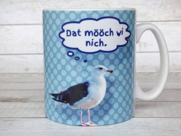 Kaffeetasse mit norddeutschem Spruch "Dat mööch wi nich"
