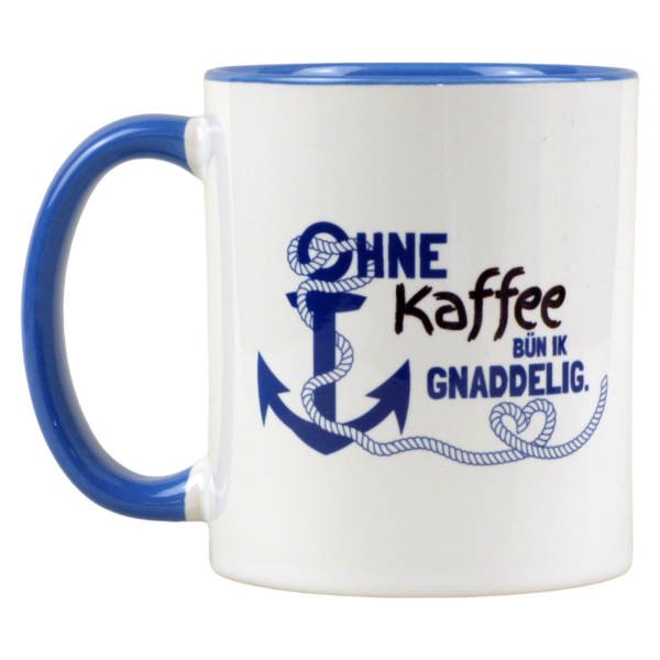 Kaffeebecher mit norddeutschem Spruch und Anker