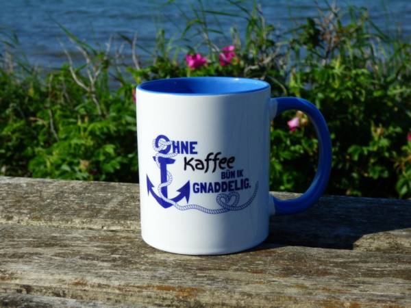 Norddeutscher Kaffeebecher Spruch