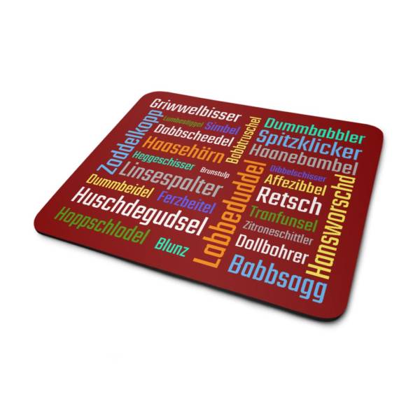 Mousepad mit pfälzischen Schimpfwörtern