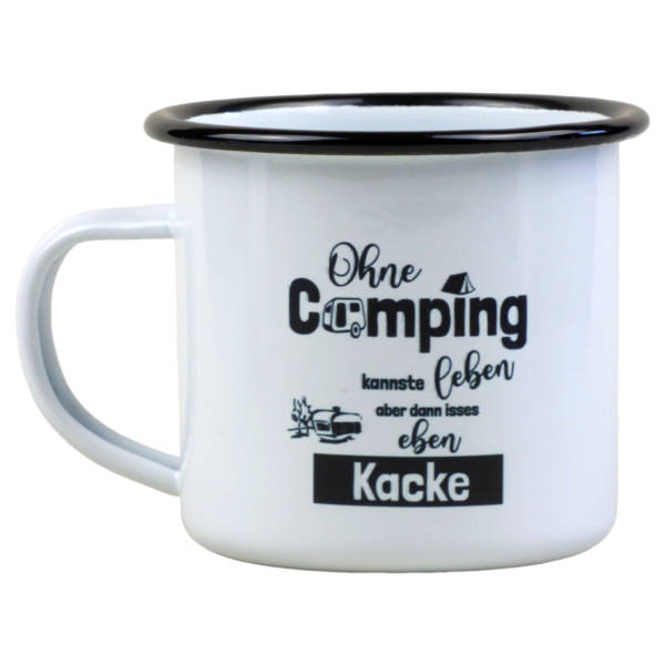Emaile Camping Becher mit lustigem Spruch
