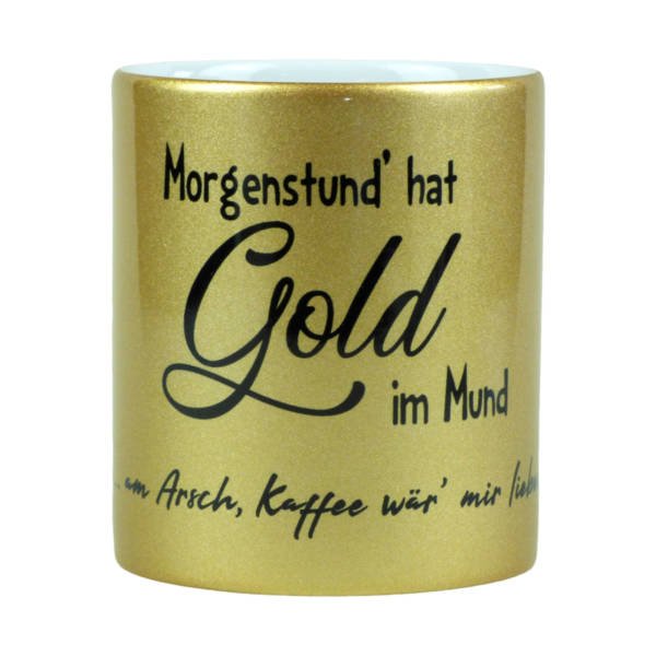 Kaffeebecher in Gold Metallic Glitzer mit lustigem Spruch