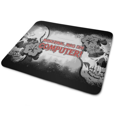 Mousepad im Totenkopf-Design mit Spruch ‘Manchmal mag ich Computer’