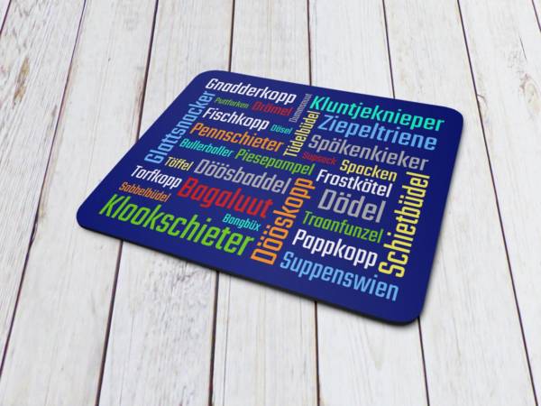 Mousepad Norddeutsche Schimpfwörter