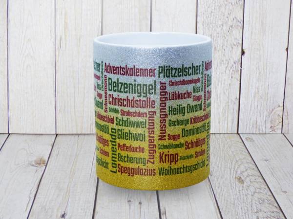 Glitzertasse auf Pfälzer Dialekt zu Weihnachten