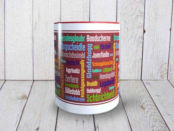 Lustige Tasse aus Keramik mit schwäbischen Schimpfwörtern im Dialekt bedruckt