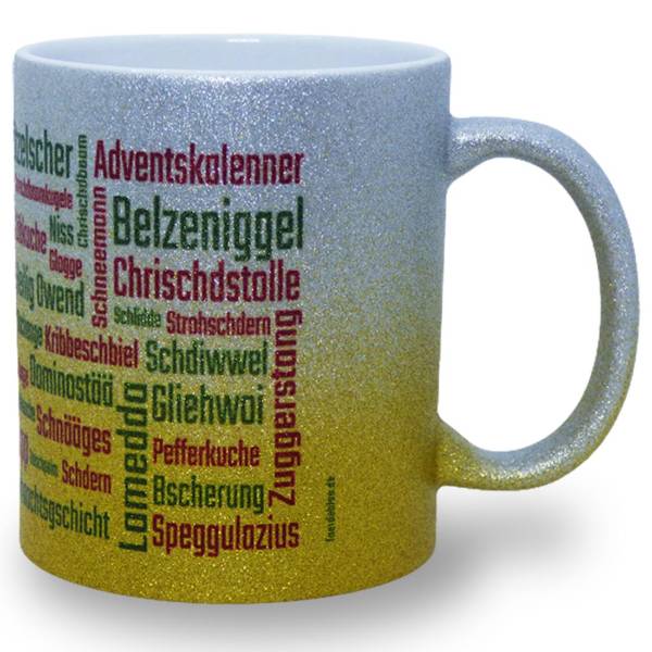 Glitzer Weihnachtstasse aus Keramik auf Pfälzisch / im Pfälzer Dialekt bedruckt