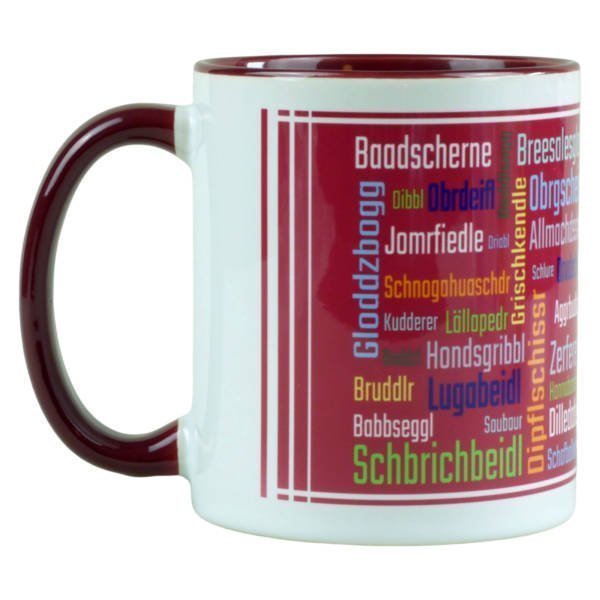 Lustige Tasse in schwäbischem Dialekt