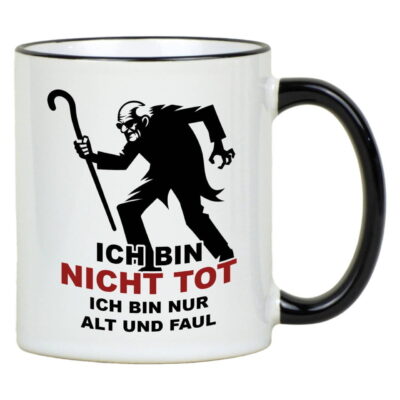 Lustige Tasse für Männer mit Spruch ‘Ich bin nicht tot, ich bin nur alt und faul’ Geschenkidee für Kollegen und Freunde, 330ml